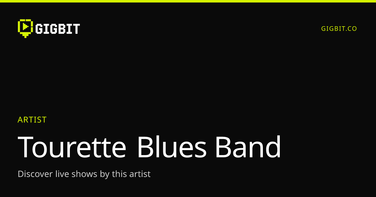 Tourette Blues Band