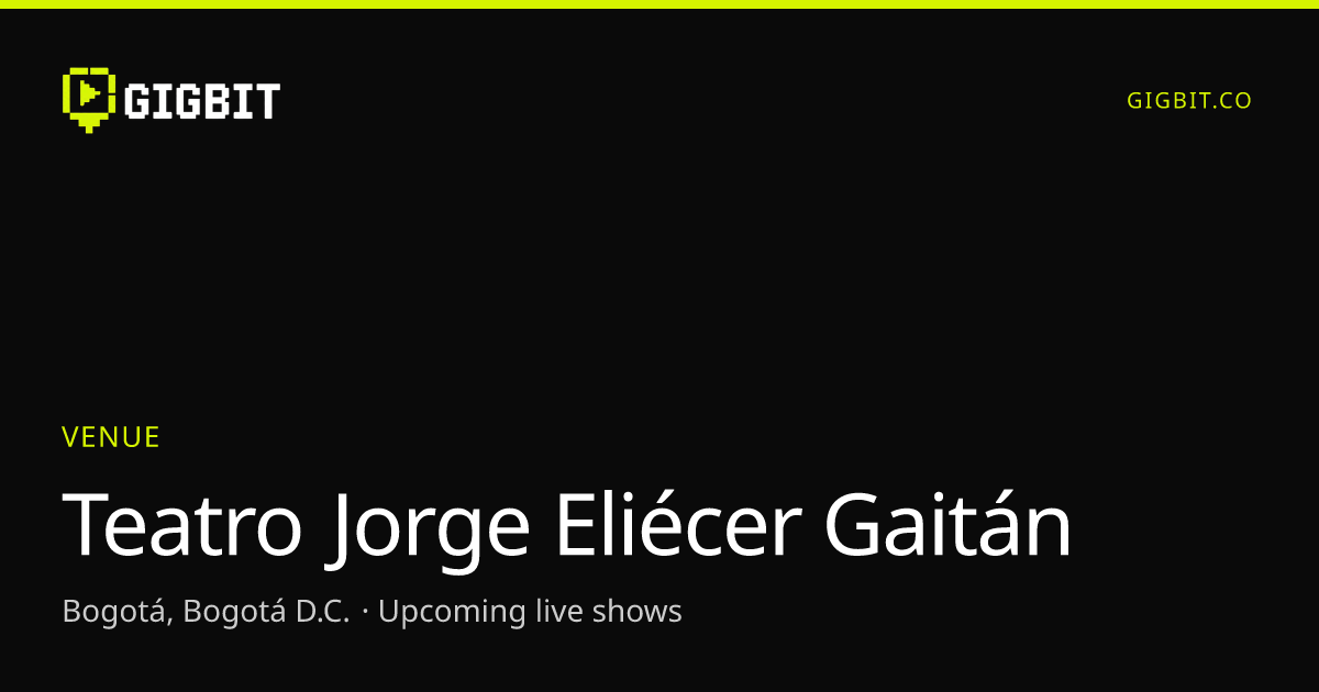 Teatro Jorge Eliécer Gaitán